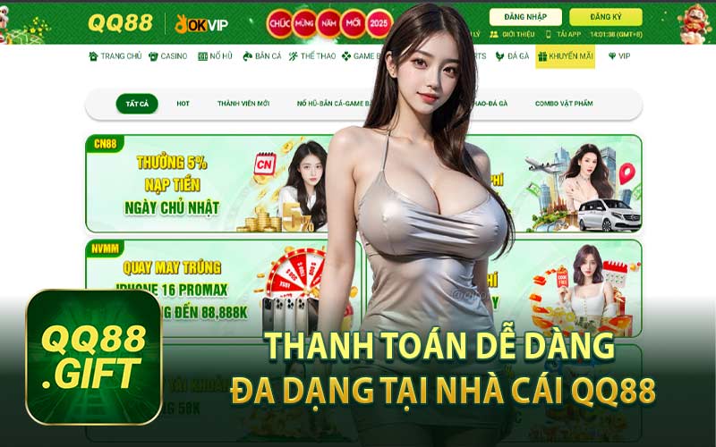 Thanh Toán Dễ Dàng Đa Dạng Tại Nhà Cái QQ88